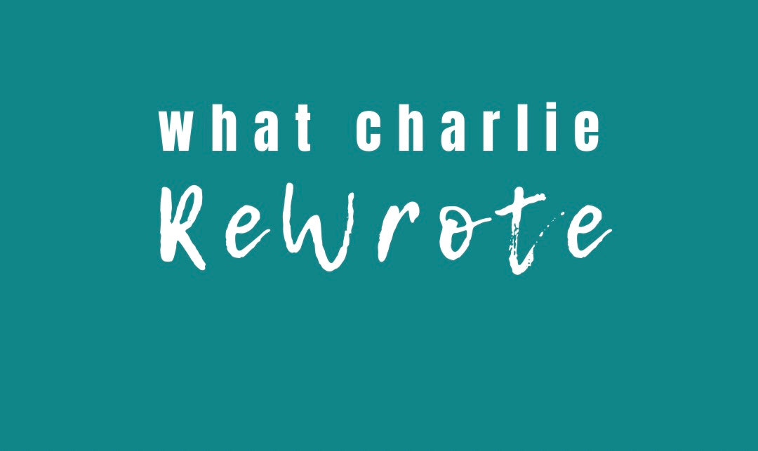 What Charlie ReWrote RESUMÉ & CV Writing